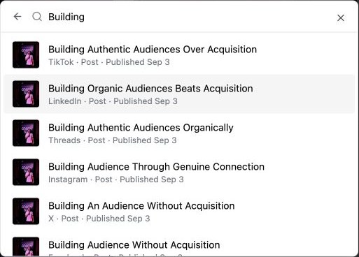 Actual post history search for Building, with published posts from TikTok, LinkedIn, Threads, Instagram, X, and Facebook